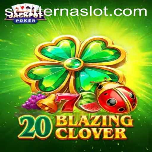 20BlazingClover: Innovative Gaming Experience with SCATTERNA Feature